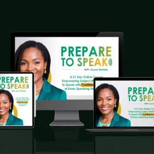 Prepare To Speak! with Joyce Daniels